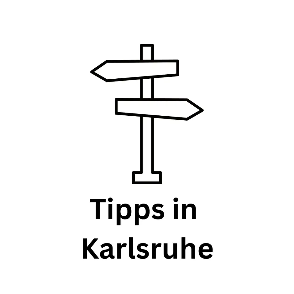 Wegweiser mit der Unterschrift Tipps in Karlsruhe