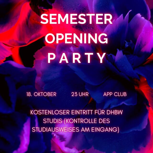 🔥 SEMESTER OPENING PARTY 🔥

Neues Semester, neue Vibes und DIE Party, auf die ihr gewartet habt! 🎉 Lasst uns das Semester gebührend einläuten – mit Tanzen, Feiern und einer unvergesslichen Nacht mit all euren Freunden! 🥳💃

📅 Wann? 18. Oktober 
🕚 Um wie viel Uhr? ab 23:00 Uhr 
📍 Wo? im App Club 

✨ KOSTENLOSER EINTRITT für alle DHBW-Studis! 
(Zeigt einfach euren Studiausweis am Eingang) 🆓

Lasst uns die Nacht unvergesslich machen! Bringt eure Energie, eure besten Dance-Moves und startet das Semester mit einem Knall! 🔥 Wer ist bereit für die Party des Jahres?! 🙌 

Markiert eure Freunde und seid bereit für eine unvergessliche Nacht! 🚀

#StuVKarlsruhe #DHBWKarlsruhe #SemesterStart #PartyTime #UnvergesslicheNacht #DHBWStudis