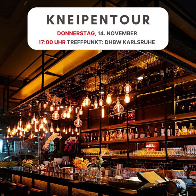 🍻 Kneipentour der DHBW Karlsruhe 🍻

Bereit für einen legendären Abend? Am Donnerstag, den 14. November, starten wir um 17:00 Uhr an der DHBW Karlsruhe unsere Kneipentour! 🎉 Gemeinsam entdecken wir die besten Bars der Stadt, lernen neue Leute kennen und genießen einen Abend voller Spaß und guter Laune. 🍹🍺

Treffpunkt: DHBW Karlsruhe

Für nur 2 € Aufwandsgebühr bist du bei unserer legendären Kneipentour dabei! 🍻 Die Bändchen gibt es in der Mittagspause oder am Montagabend bei den StuV-Sitzungen um 18 Uhr im StuV-Raum (am Haupteingang links)

Markiert eure Freunde und seid dabei – wir freuen uns auf euch! 🥳

#stuvkarlsruhe  #dhbwkarlsruhe  #kneipentour  #karlsruheentdecken