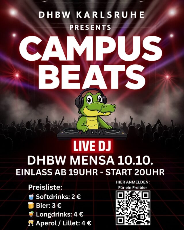 🎶 CampusBeats - die Party auf dem Campus!

Am 10. Oktober ab 19 Uhr verwandeln wir die Mensa in einen Dancefloor. Mit DJ, Beats & Partyfeeling direkt an der DHBW!

📍 Mensa DHBW Karlsruhe
🕖 Freitag, 10.10., ab 19 Uhr

👉🏼 Hol dir deine Leute & feier mit uns die Nacht durch!