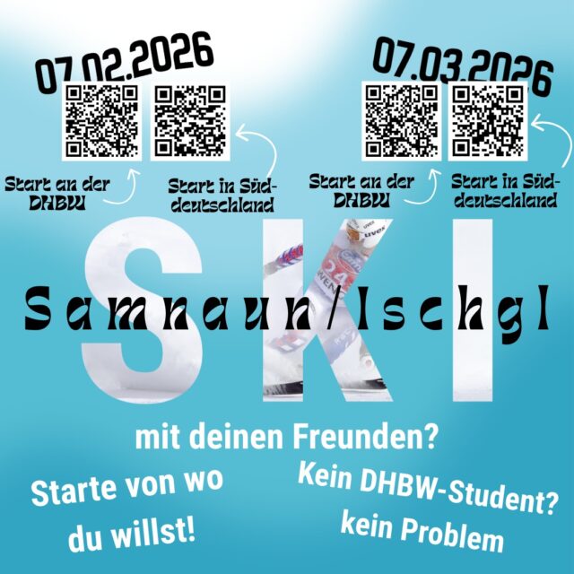 ❄️ StuV Skiausfahrten: Samnaun/Ischgl ❄️

Zwei Termine. Ein Preis. Offen für alle (auch Externe).

Hard Facts:
📅 07.02. & 07.03.
💰 119,90 € pauschal
✅ Inklusive: Busfahrt, Skipass, Party, Goodie Bag

Anmeldung & Abfahrt:

📍 Option A: Start DHBW (Erzbergerstraße)
Nutzung dieser Links erforderlich für Gruppenzuordnung:
👉 07.02.: https://schneebeben.de/groups/dhbw_karlsruhe_februar
👉 07.03.: https://schneebeben.de/groups/dhbw_karlsruhe_maerz

📍 Option B: Anderer Abfahrtsort
Für Freunde/Externe mit anderem Startpunkt. Treffpunkt im Gebiet.
👉 07.02.: https://booking.schneebeben.de/5/786
👉 07.03.: https://booking.schneebeben.de/5/787

#stuv #dhbwkarlsruhe #skitrip #ischgl #samnaun #schneebeben #studentenleben #dhbw