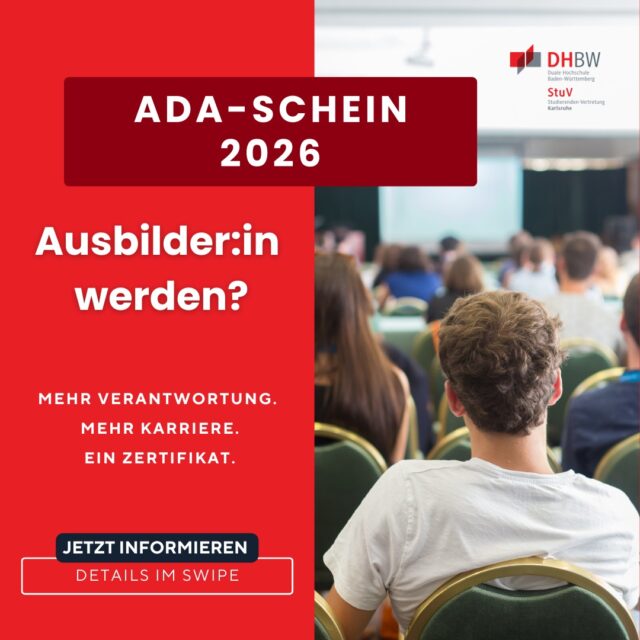 🎓 Ausbildung der Ausbilder (AdA) nach AEVO

Du willst Verantwortung übernehmen, Wissen weitergeben und dich für Führungspositionen qualifizieren?
👉 Dann ist der AdA-Schein dein nächster Schritt.

🔹 Kosten: 160 €
🔹 Umfang: 30 Std. Vorlesung
🔹 Prüfung: Klausur, Lehrprobe & Fachgespräch
🔹 Inklusive: Skript & Lernmaterial
🔹 IHK-Bescheinigung: 84 €
🔹 Wo? Nur Präsenz an der DHBW

📅 Termine 2026
▫️ Feb–Apr → Anmeldung bis 17.02.
▫️ Mai–Jul → Anmeldung bis 12.05.
▫️ Sep–Nov → Anmeldung bis 22.09.

💬 Fragen? Schreib uns eine DM
🔗 Anmeldung über den Link in der Bio oder unter stuv-karlsruhe.de/ada ( ganz unten anmelden :] )